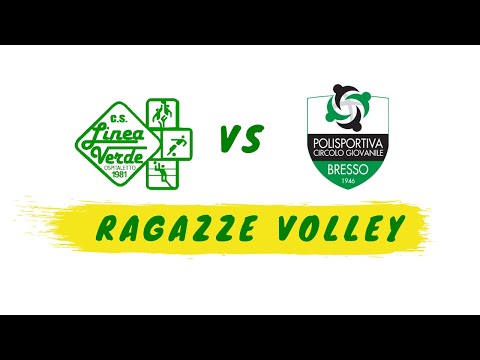 RAGAZZE - LINEA VERDE VS PCG BRESSO