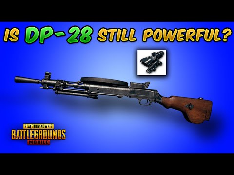 is DP-28 still Powerful? (PUBG MOBILE) Guide/Tutorial Tips and Tricks (1.7 Update Nerf)