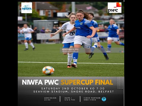 2021 NIWFA Supercup Final