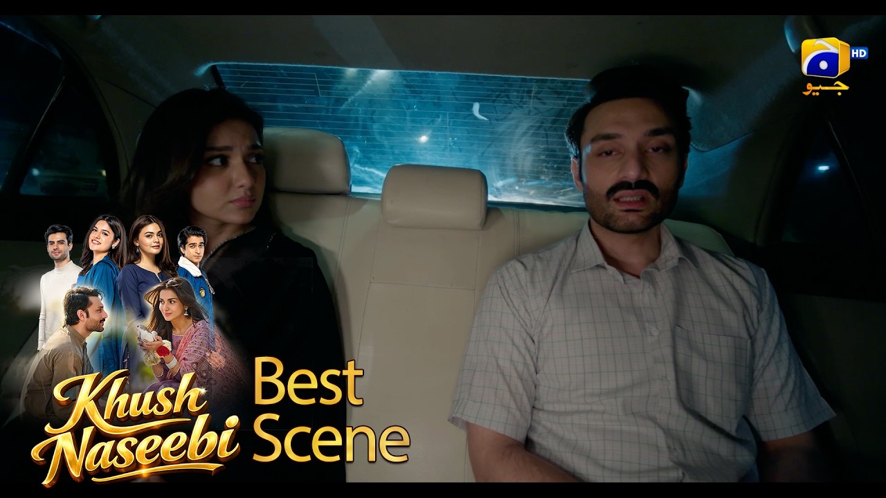 Khush Naseebi Episode 25 | 𝐁𝐞𝐬𝐭 𝐒𝐜𝐞𝐧𝐞 𝟎𝟏 | Tuba Anwar - Osama Tahir | Har Pal Geo