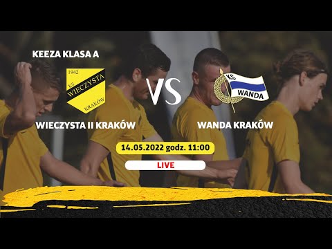 [LIVE] Klasa A: Wieczysta II Kraków - Wanda Kraków 13:0