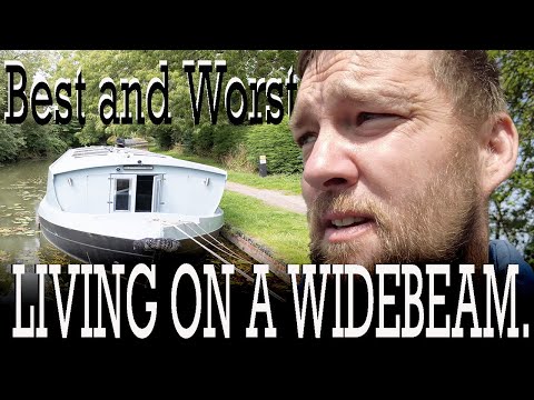 Best and worst things about LIVING ON A WIDEBEAM BOAT.