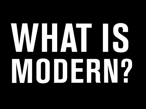 What Is Modern? | Intro Series Compilation
