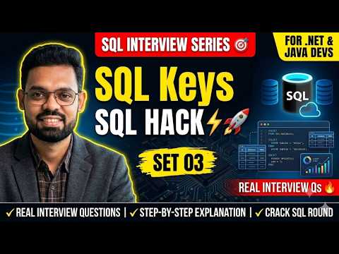 Part 3 Sql Keys Explained Sql Interview Preparation Series 2026 Net Java Full Stack Devs