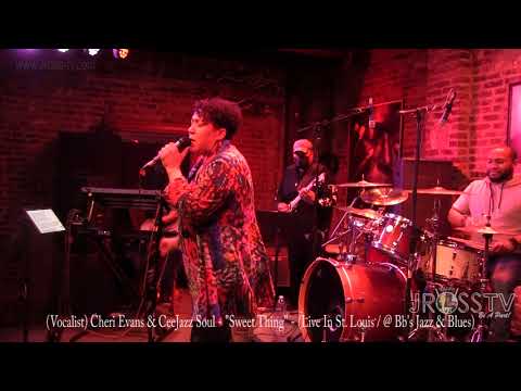 James Ross @ Cheri Evans & CeeJazz Soul Band - "Sweet Thing" - www.Jross-tv.com (St. Louis)