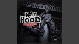 In My Hood (Remix) (feat. Celly Ru, Young Chop &amp; Molly G)