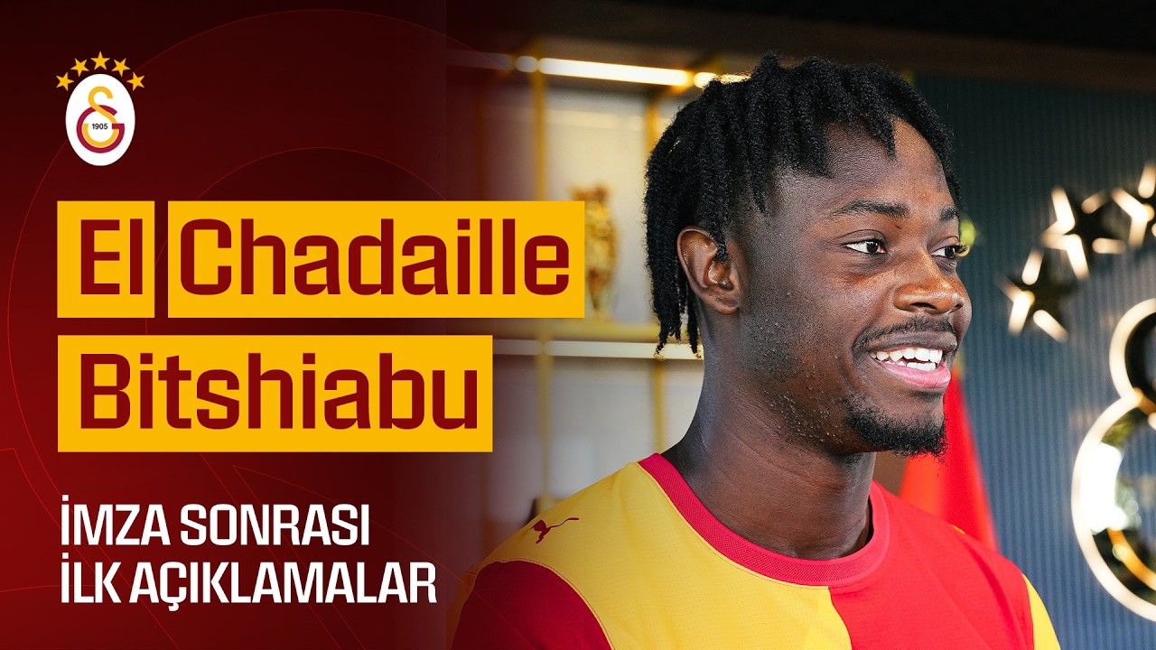 🎙️ Yeni transferimiz El Chadaille Bitshiabu'nun imza töreni sonrası ilk açıklamaları