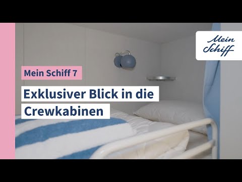 Mein Schiff 7: Die Crewkabinen I Mein Schiff