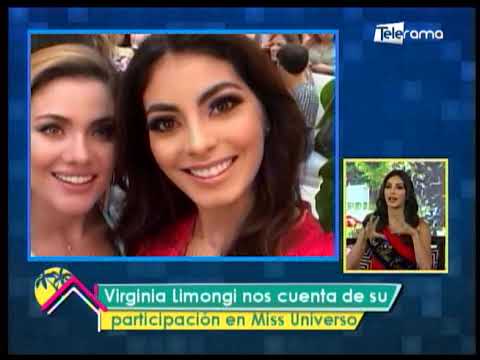 Virginia Limongi nos cuenta de su participación en Miss Universo