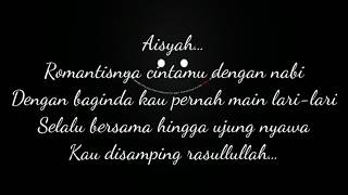 Download lagu aisyah istri rasulullah lirik cover anisa rahma mp3
