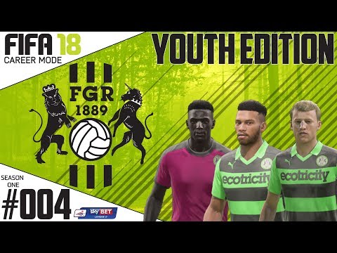 Fifa 18 Career Mode  - Youth Edition - Forest Green Rovers - EP 4