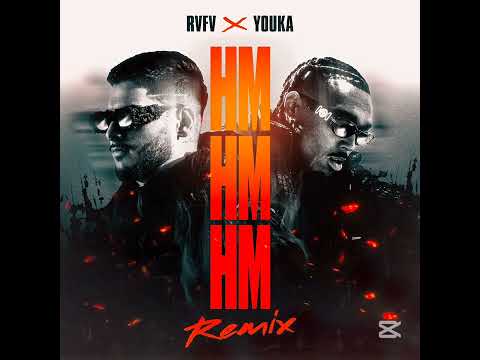 RVFV, YOUKA - Hm Hm Hm Remix (Audio Oficial)