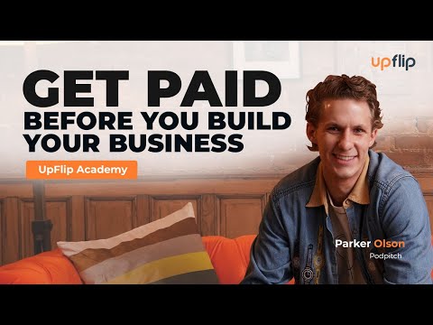 Video thumbnail for Get Paid Before You Build Your Business