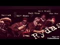 Psychopathic Rydas -- r u a ryda