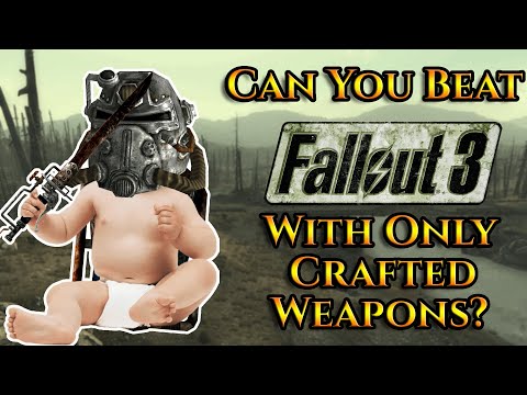 Can You Beat Fallout 3 With Only Crafted Weapons?