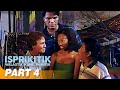 ‘Isprikitik Walastik Kung Pumitik’ FULL MOVIE Part 4 | Redford White, Serena Dalrymple
