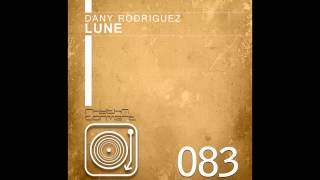 Dany Rodriguez - Lune (Original Mix) [Rhythm Converted]