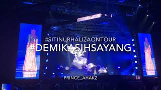 #SitiNurhalizaOnTour : Demi Kasih Sayang Live