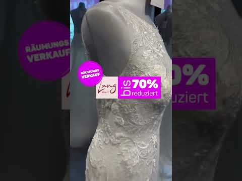 Brautkleider Räumungsverkauf bis zu 70%