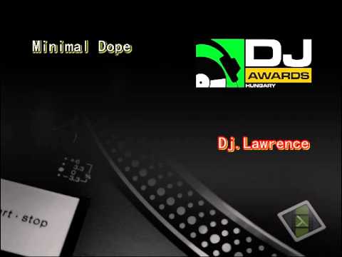 Dj Lawrence minimal dope Original Mix)