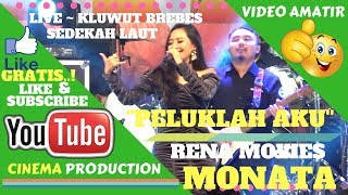 Download lagu RENA MOVIES KDI ~ PELUKLAH AKU - RENA MOVIES TERBARU I OM MONATA LIVE KLUWUT BREBES 2018 mp3