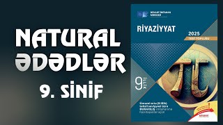 1 Bölmə  Natural ədədlər  9 sinif Toplu 2025  Riyaziyyat