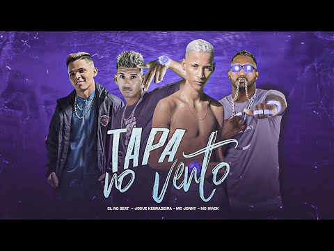 CL NO BEAT, JOSUE KEBRADEIRA, MC JONNY - TAPA NO VENTO - REMIX BREGA FUNK