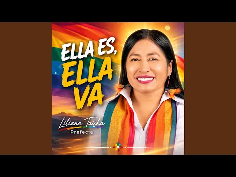 Ella es, ella va (Liliana Taisha)