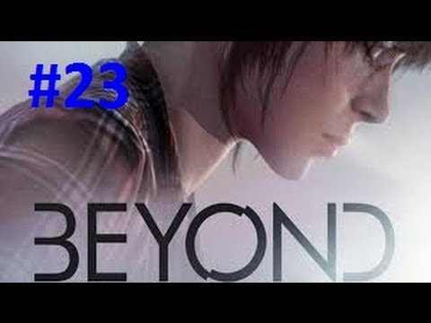 Beyond Two Souls Gameplay Walkthrough Part 23 with commentary -Destroying the Condenser-