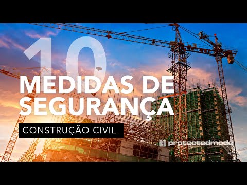 Construção Civil | 10 Medidas de Prevenção de Acidentes | Protectedmode