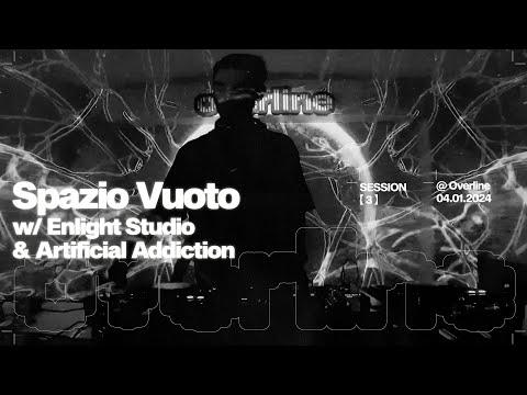 Spazio Vuoto | DJ Set & Visuals | Overline - January 2025