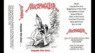 NunSlaughter – Impale The Soul...