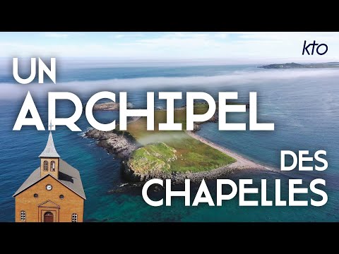 Un archipel, des chapelles
