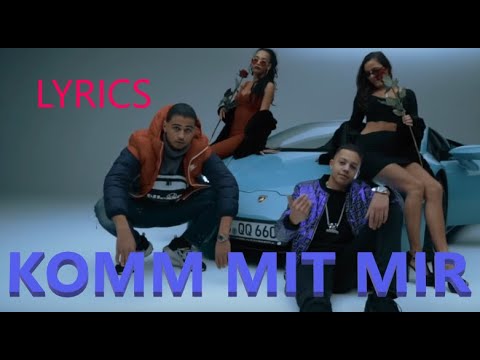 Lyrics zu "Marlo feat. Casar - KOMM MIT MIR"