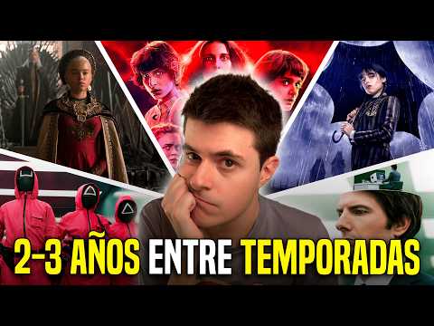 ¿Por qué TARDAN TANTO en ESTRENAR una nueva TEMPORADA?