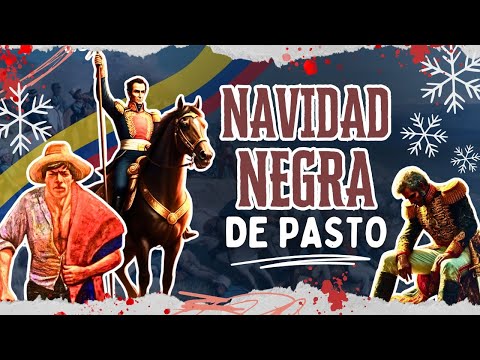 THE BLACK CHRISTMAS OF PASTO