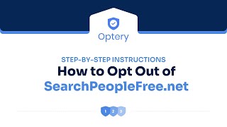How to Opt Out of SearchPeopleFree.net – Step by Step Instructions