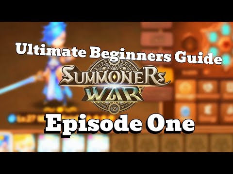 Getting Started... (The Ultimate Summoners War Beginners Guide) Episode. 1