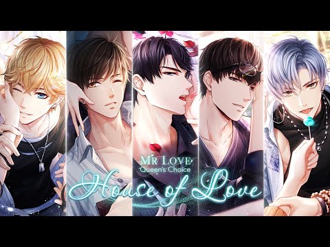Official PV 💞House of Love 💞— Mr Love: Queen's Choice