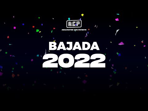 Asaltantes con Patente - Bajada 2022