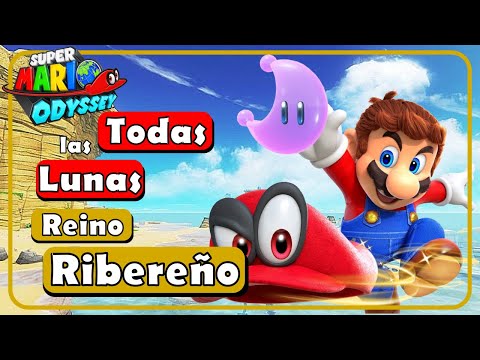 Guia 100% - TODAS las ENERGILUNAS 🌙 Reino Ribereño 🏖️|  Mario Odyssey 🌎