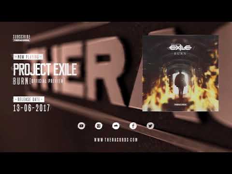 Project Exile - Burn (Official preview)