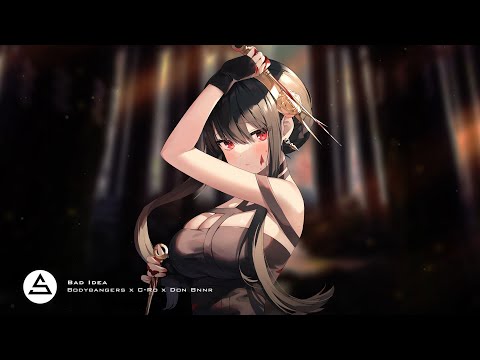 Bodybangers x C-Ro x Don Bnnr - Bad Idea