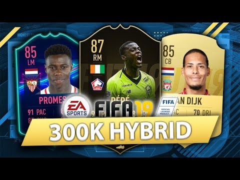 UNSTOPPABLE 300K HYBRID w/ FIF PEPE! FIFA 19 SQUAD BUILDER