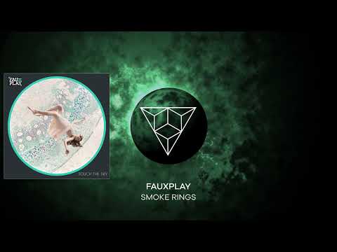 PREMIERE: Fauxplay - Smoke Rings (Original Mix) [Music To Die For]