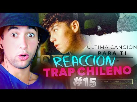 ARGENTINO REACCIONA AL TRAP CHILENO #15 🇨🇱🔥🇦🇷