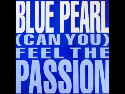 Blue Pearl - Can You Feel The Passion (Sex Mix)