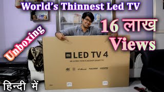 Xiaomi Mi TV 4, 55 inch 4K HDR TV unboxing | Unboxing # 8