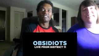 MORE HUNGER GAMES A BAD LIP READING AND OBSIDIOTS LIVE FROM DISTRICT 11- REACTION!!!!