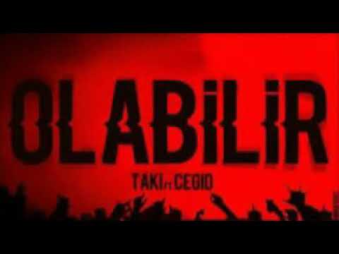 Taki ft Cegıd-Olabilir (Silinen Şarkı)